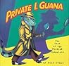 Private I. Guana by Nina Laden