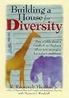 Building a House for Diversity: A Fable About a Giraffe & an Elephant Offers New Strategies for Today's Workforce