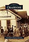 Grapevine (Images of America: Texas) Grapevine (Images of America: Texas)