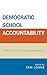 Democratic School Accountability: A Model for School Improvement