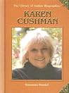 Karen Cushman (The Library of Author Biographies)