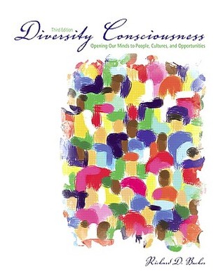 Diversity Consciousness: Opening our Minds to People, Cultures and Opportunities (Paperback)