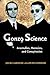 Gonzo Science: Anomalies, Heresies, and Conspiracies