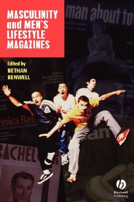 Masculinity and Men's Lifestyle Magazines (Paperback)