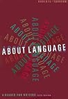 About Language: A Reader for Writers
