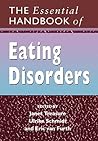 The Essential Handbook of Eating Disorders