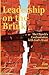 Leadership on the Brink: Th...