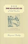 Moses of South Carolina: A Jewish Scalawag during Radical Reconstruction