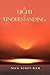 The Light of Understanding