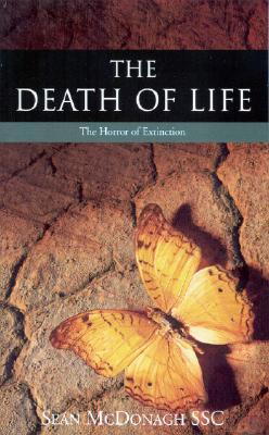 The Death Of Life: The Horror Of Extinction (Paperback)