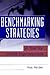Benchmarking Strategies: A Tool for Profit Improvement