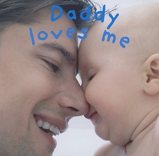 Daddy Loves Me (Board Book)