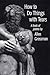 How to Do Things with Tears by Allen R. Grossman