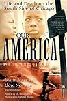 Our America: Life...