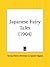 Japanese Fairy Tales