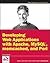 Developing Web Applications with Apache, MySQL, memcached, an... by Patrick Galbraith