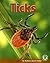 Ticks (Early Bird Nature Books)