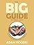The Big Guide to Small Pets by Adam Rogers