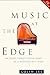 Music at the Edge: The Music Therapy Experiences of a Musician with AIDS