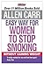 Allen Carr's Easy Way for Women to Stop Smoking by Allen Carr Allen Carr's Easy Way for Women to Stop Smoking by Allen Carr
