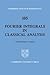 Fourier Integrals in Classical Analysis (Cambridge Tracts in Mathematics, Series Number 105)