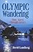 Olympic Wandering by David Lundberg