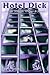 Hotel Dick: Harlots, Starle...