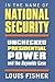 In the Name of National Security by Louis Fisher