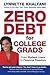 Zero Debt for College Grads...