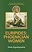 Euripides:  Phoenician Women (Duckworth Companions to Greek & Roman Tragedy)