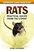 Rats: Practical, Accurate Advice from the Expert