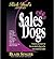 Sales Dogs by Blair Singer