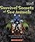 Survival Secrets of Sea Animals (Undersea Encounters)
