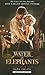 Water For Elephants Movie Tie-In Edition by Sara Gruen