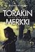 Torakin merkki by Michelle Paver Torakin merkki by Michelle Paver