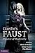 Goethe's Faust: Theatre of Modernity