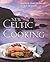 New Celtic Cooking by Kathleen Sloan-McIntosh