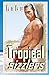 Tropical Sizzlers