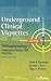 Underground Clinical Vignet...