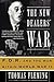The New Dealers' War: F.D.R. and the War Within World War II