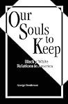 Our Souls to Keep...