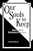 Our Souls to Keep: Black/White Relations in America