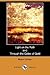 Light on the Path and Through the Gates of Gold (Dodo Press): Two Of The Most Well Known Works By The British Theosophist And Author Of Over 46 Books.