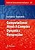 Studies in Computational Intelligence, Volume 60: Computational Mind: A Complex Dynamics Perspective
