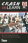 Crash and Learn
