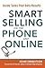Smart Selling on the Phone and Online: Inside Sales That Gets Results