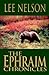 The Ephraim Chronicles by Lee Nelson