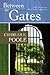 Between the Gates by Charles E. Poole