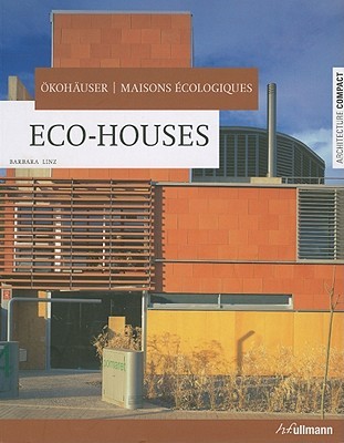 Maisons Écologiques/Eco-Houses/Ökohaüser (Paperback)