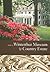 Guide to Winterthur Museum & Country Estate (Winterthur Decorative Arts)